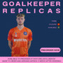 25/26 Goalkeeper Replicas