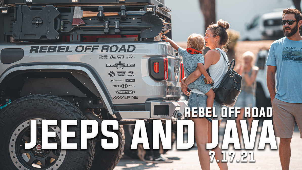 Jeeps And Java at Rebel Off Road - 7.17.21