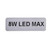 8W LED Max Wattage Sticker Single