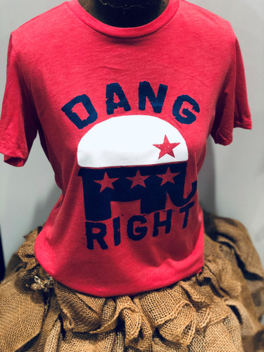 Dang Right SS Tee - Relaxed Fit