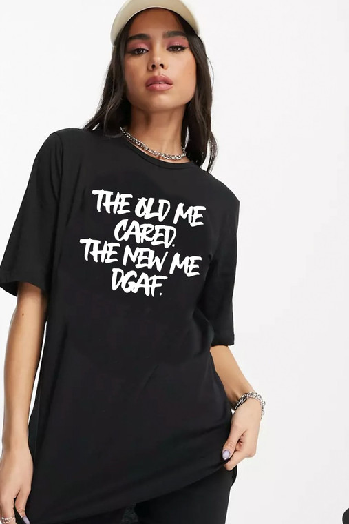 The new  me : don't GAF