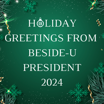 Holiday Letter from Beside-U President 2024