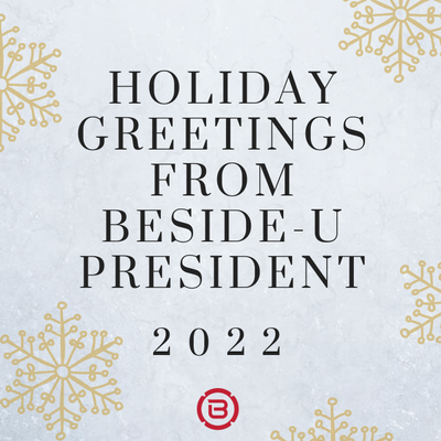 Holiday Letter from Beside-U President 2022