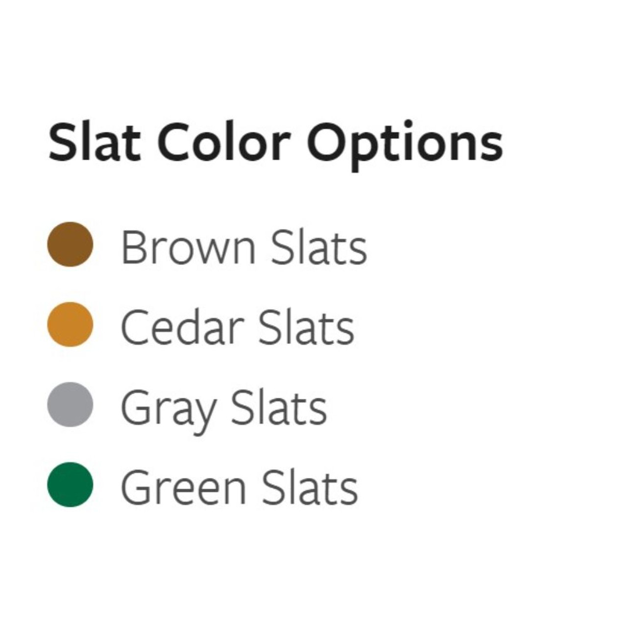 Color slat options