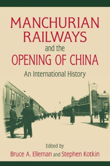 (eBook PDF) Manchurian Railways and the Opening of China: An International History