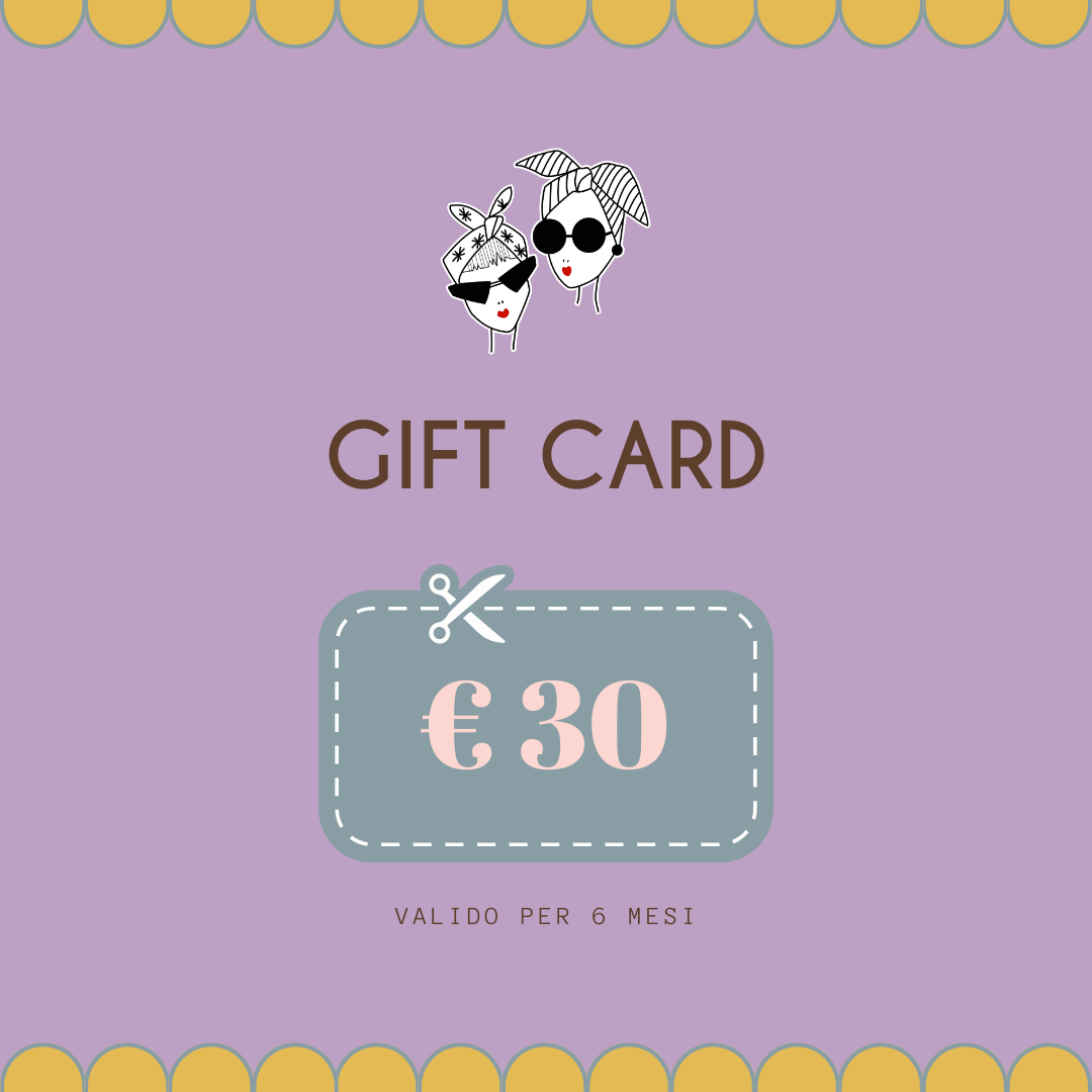 GIFT CARD - € 30 -  - Le Conturbanti Concept Store