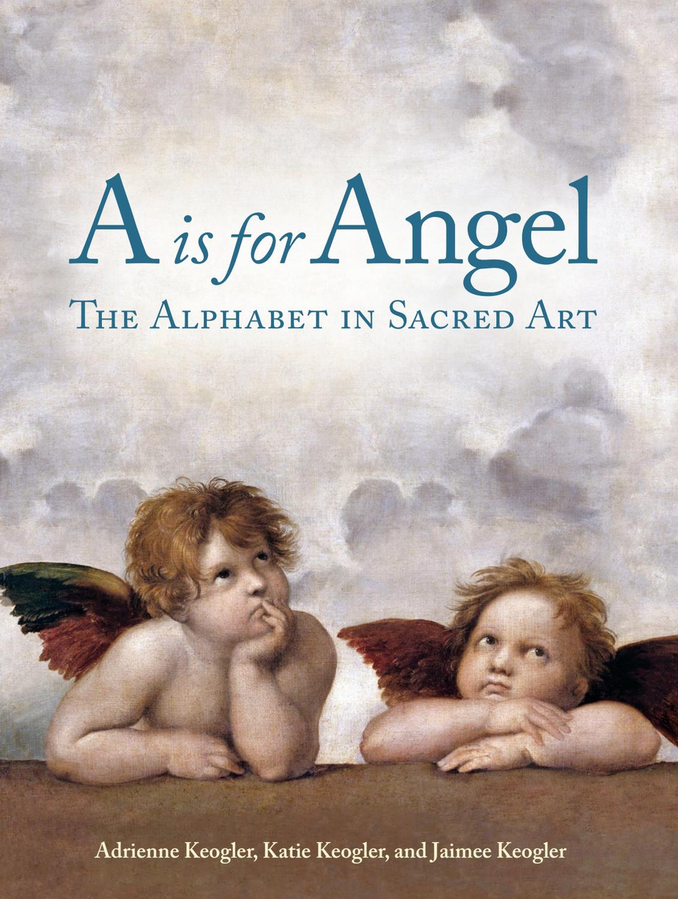 A is for Angel: The Alphabet in Sacred Art