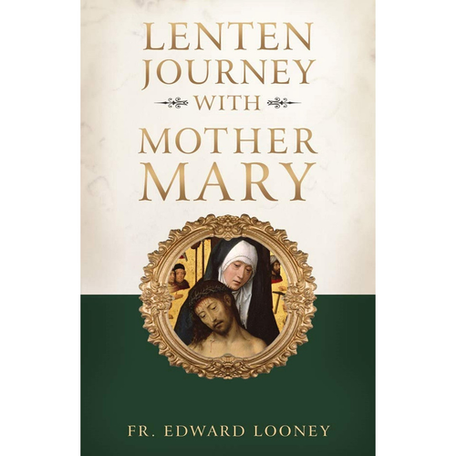 A Lenten Journey with Mother Mary