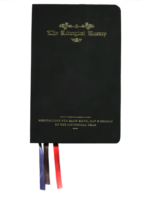The Liturgical Rosary