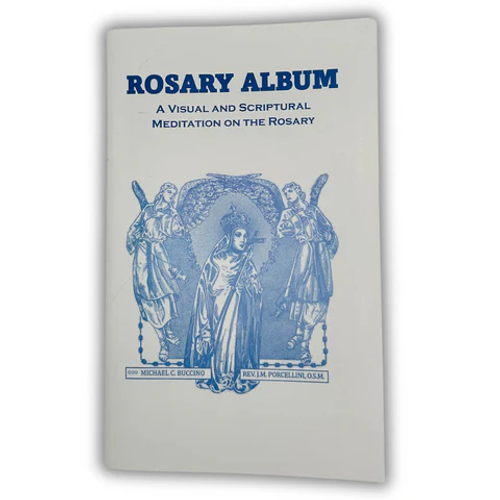 Rosary Album: A Visual and Scriptural Meditation On The Rosary