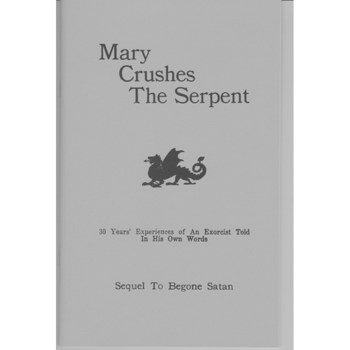 Mary Crushes The Serpent
Sequel To Begone Satan