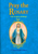 Pray the Rosary: With Scripture Readings