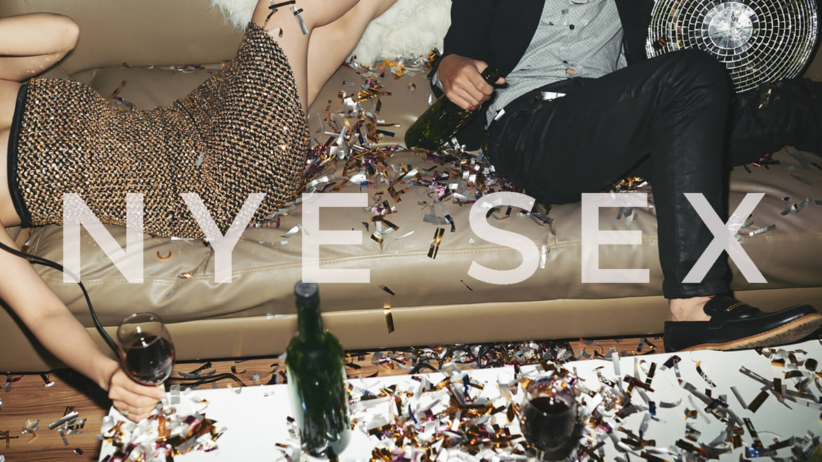New Year's Eve Sex: STAY HOME. GET WEIRD. 