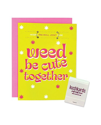 "Weed Be Cute" Pre-Rolled Greeting Card & Matchbook
