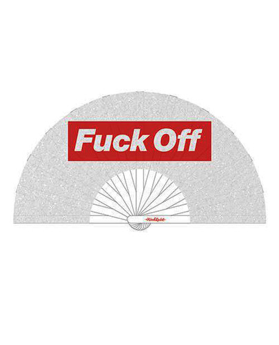 FUCK OFF fan