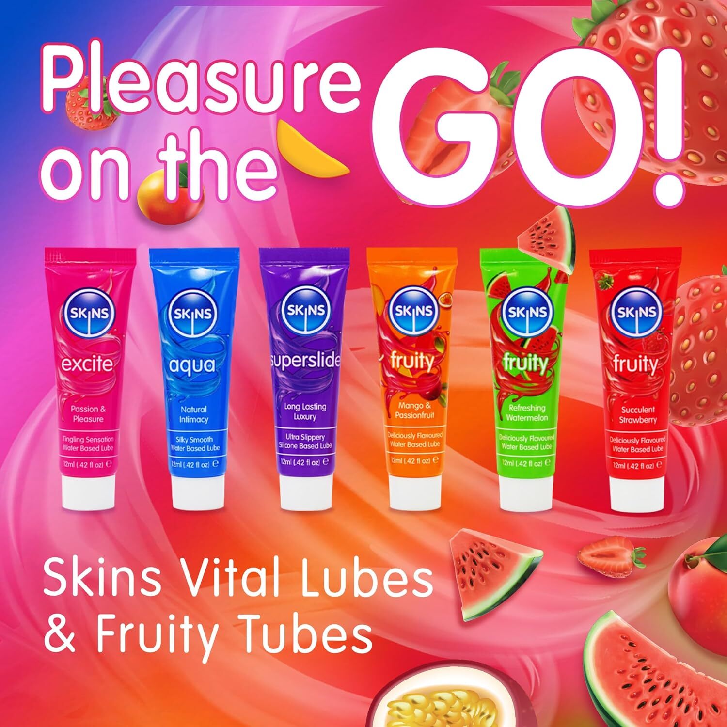 SKINS lubes and fruity tubes