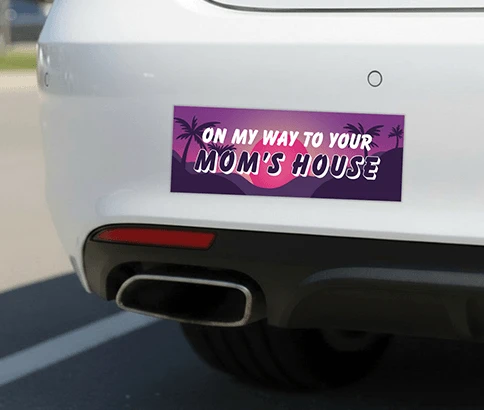 Mom's house funny bumper sticker