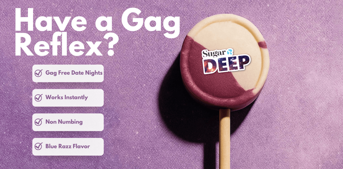 Sugar DEEP suckers - gag reflex control
