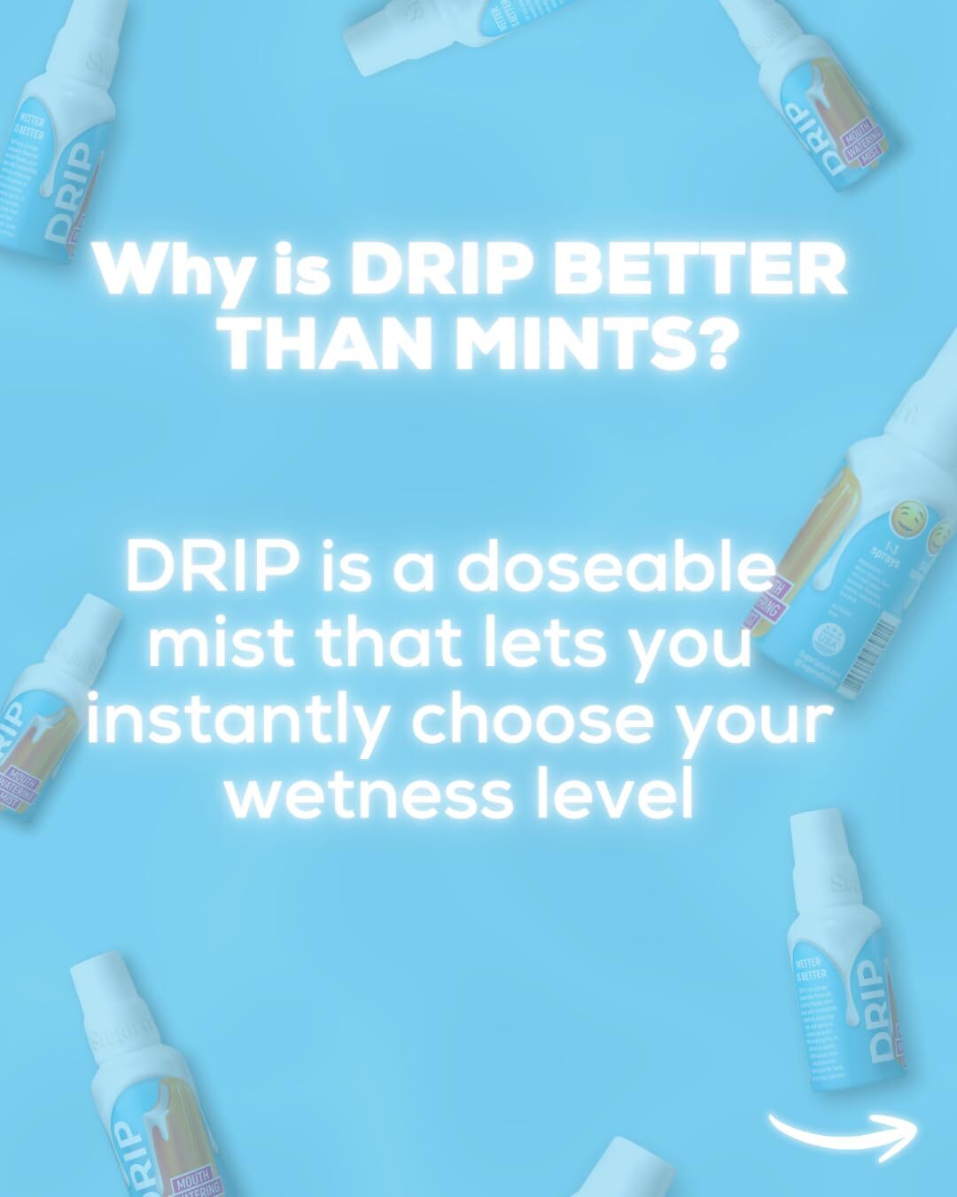 DRIP oral spray is better than mints