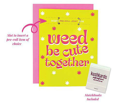 Weed Be Cute Greeting Card