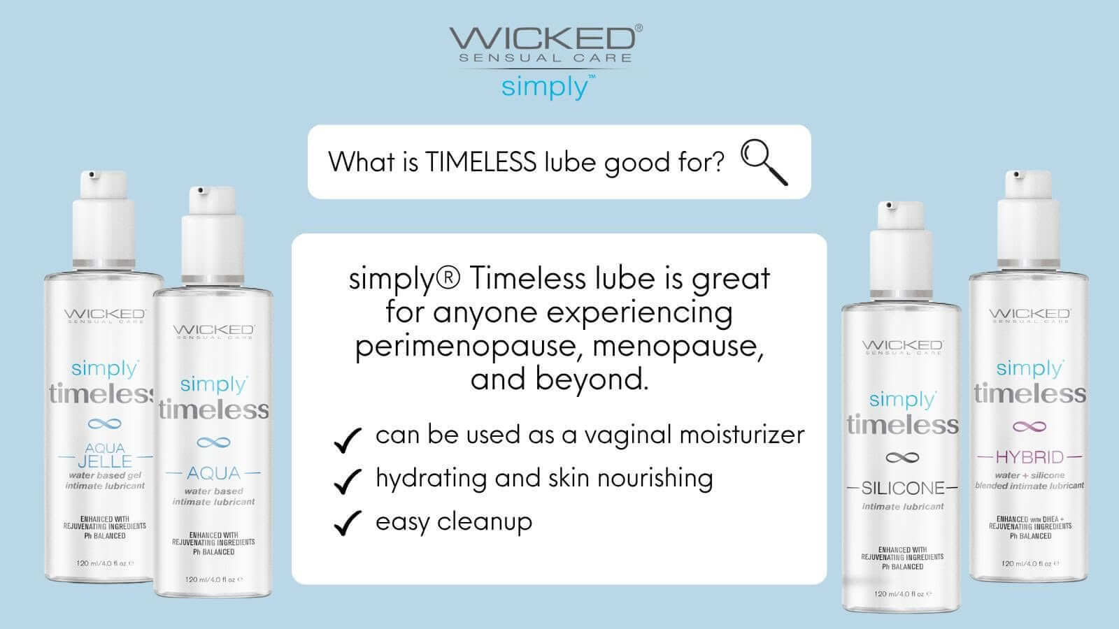 Wicked Sensual Care "Simply Timeless" Collection