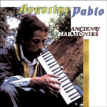 Ancient Harmonies - Augustus Pablo (2-CD) - VP Reggae
