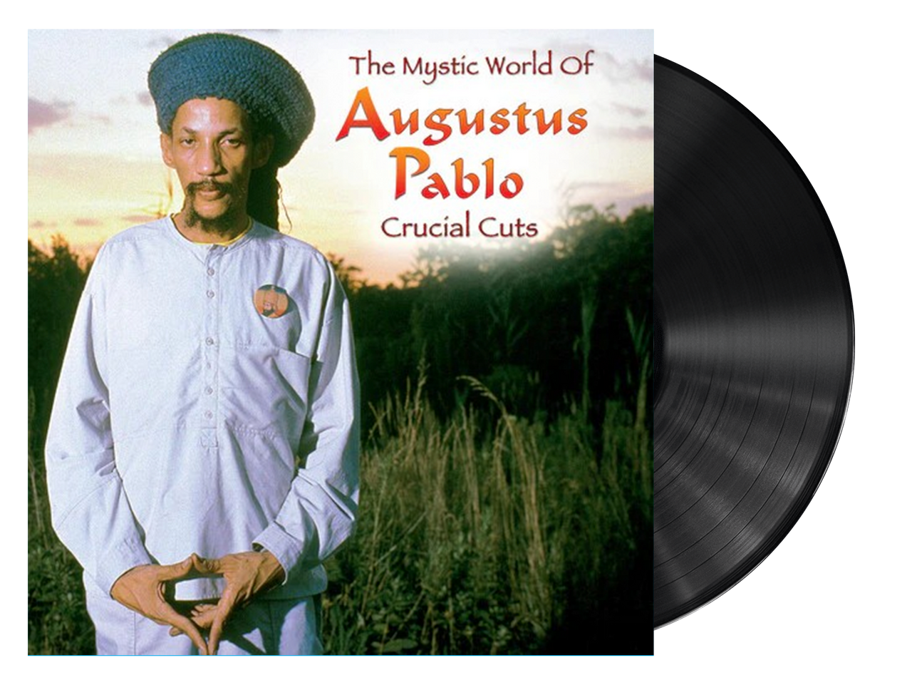 The Mystic World Of Augustus Pablo: Crucial Cuts - Augustus