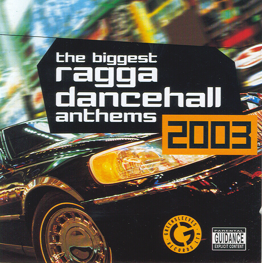 DANCEHALL ANTHEMS 2003 VARIOUS ARTISTS