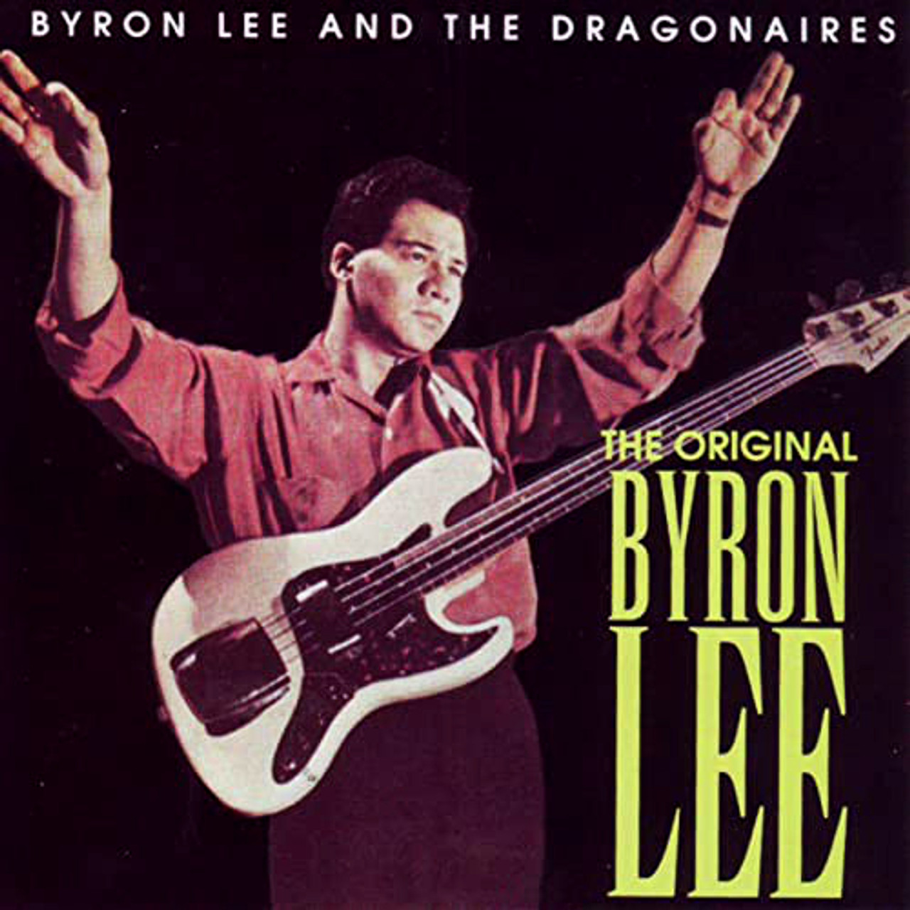 ORIGINAL BYRON LEE / BYRON LEE & THE DRAGONAIRES
