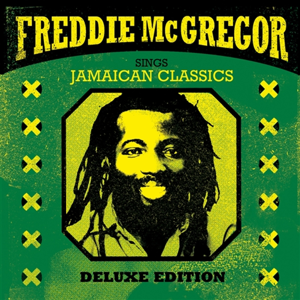 SINGS JAMAICAN CLASSICS (DELUXE EDITION) FREDDIE MCGREGOR