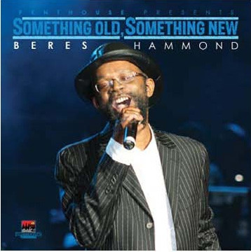 SOMETHING OLD, SOMETHING NEW BERES HAMMOND