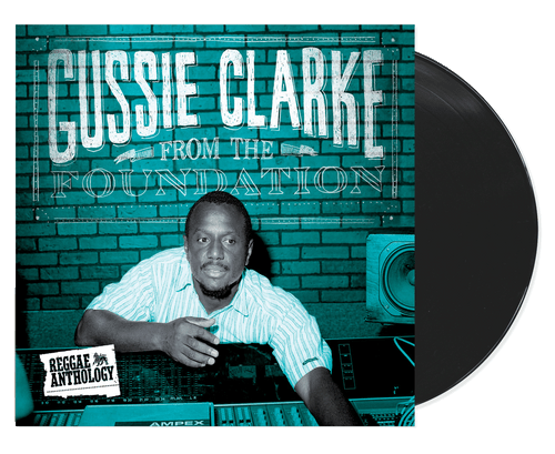 Reggae Anthology Gussie Clarke - From The Founda - Various Artists (LP)