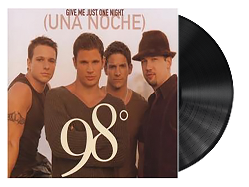 Give Me Just One Night - 98 Degrees (12 Inch Vinyl)