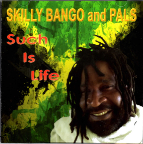 Such Is Life - Skilly Bango