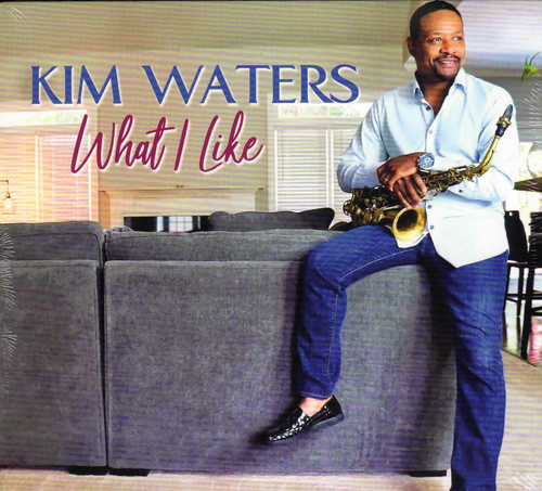 What I Like - Kim Waters