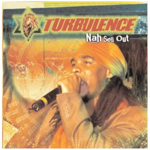 Nah Sell Out - Turbulence