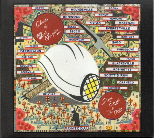 Ghost Of West Virgina -  Steve Earle