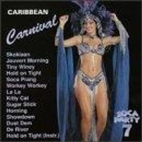 Carnival Soca Party 7 - Various Artists
