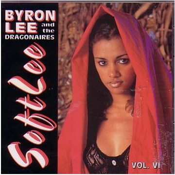 ORIGINAL BYRON LEE / BYRON LEE & THE DRAGONAIRES