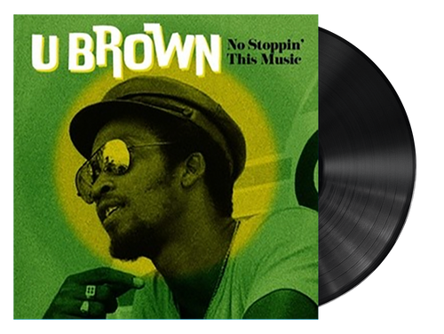 No Stoppin' This Music - U Brown (LP)