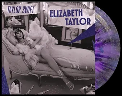 Elizabeth Taylor (Cry My Eyes Violet Glitter Vinyl) - Taylor Swift (7 Inch Vinyl)