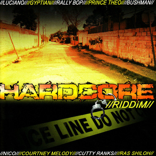 Hardcore Riddim - Various Artists