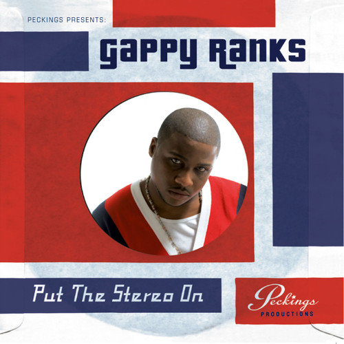 Put The Stereo On - Gappy Ranks