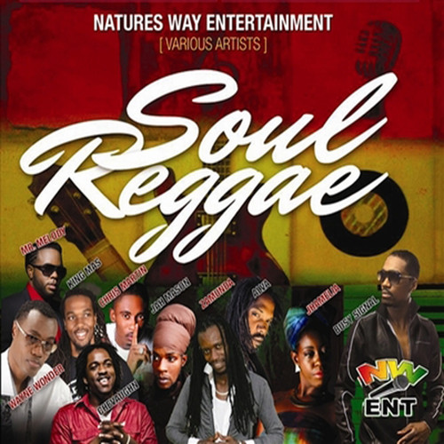 Soul Reggae (Naturesway Riddim) - Various Artists