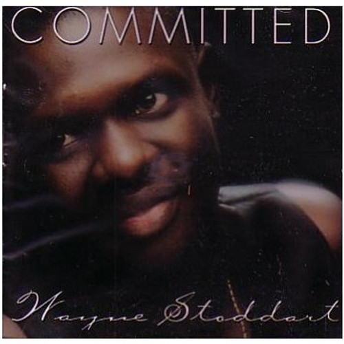 Committed - Wayne Stoddart