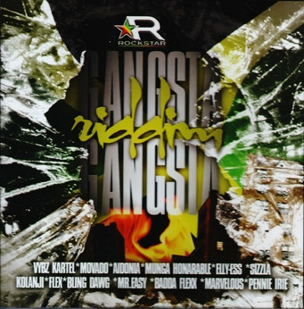 GANGSTA GANSTA RIDDIM VARIOUS ARTISTS