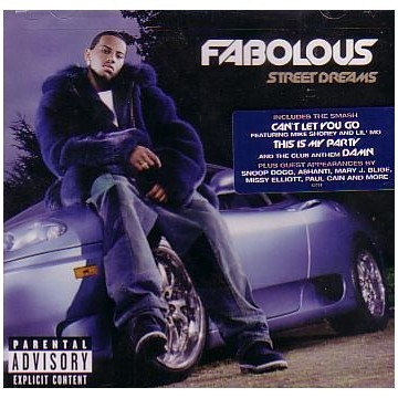 STREET DREAMS FABOLOUS