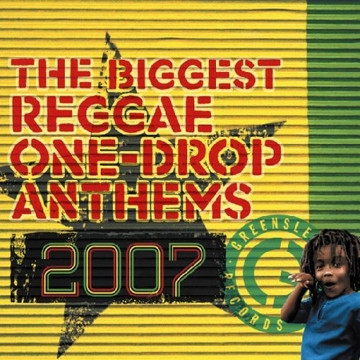 THE BIGGEST REGGAE ONE DROP ANTHEMS 2007 CD+DVD VARIOUS ARTISTS