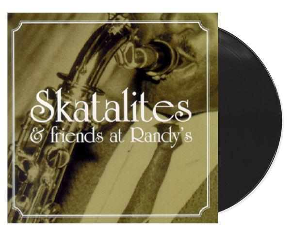 米LP Skatalites Skatalites &amp; Friends At Randys VPLP1497 VP /00219 SKATALITTES AND FRIENDS VARIOUS ARTISTS
