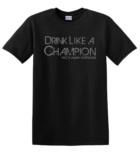 Drink Like a Champ Tee Drink Like a Champ Tee